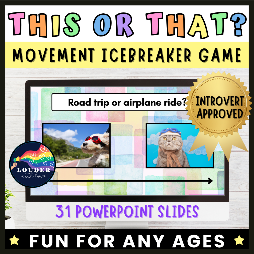 This or That A Movement Icebreaker Game perfect for all ages with 31 Powerpoint slides.